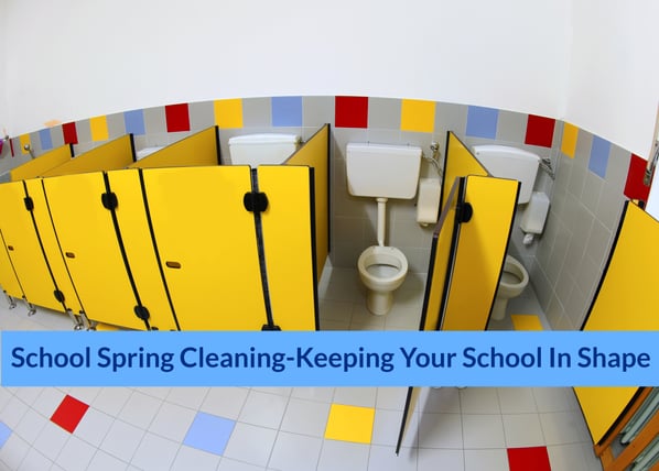 School Spring Cleaning-Keeping Your School In Shape (1)